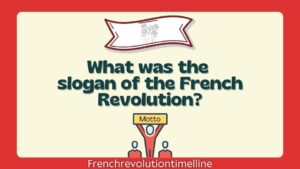 What is the motto of the French revolution
